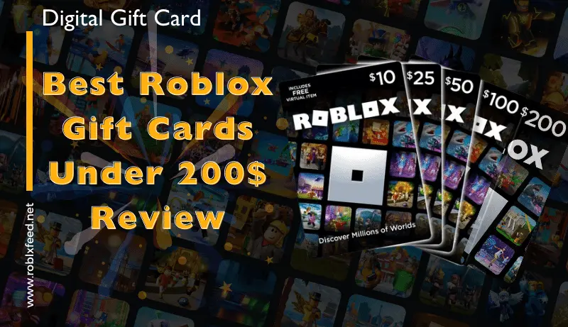 Best Roblox Gift Cards Under 200$ Review