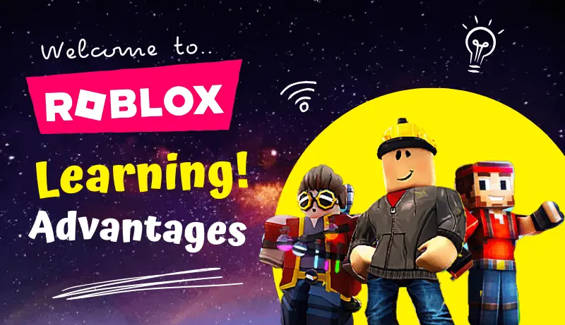 Roblox Learning Advantages