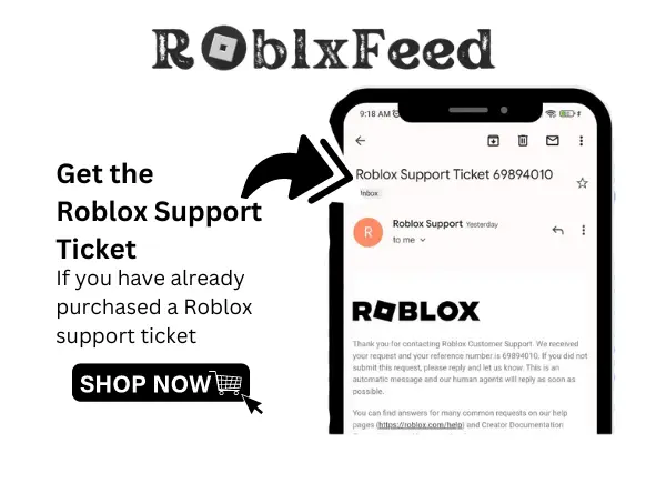 Get the Roblox Support Ticket